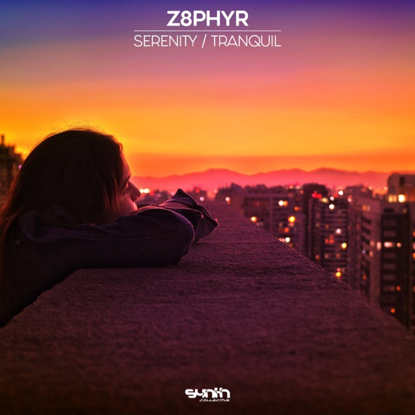 Serenity / Tranquil - Single