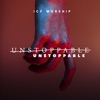 Unstoppable - Single, 2017