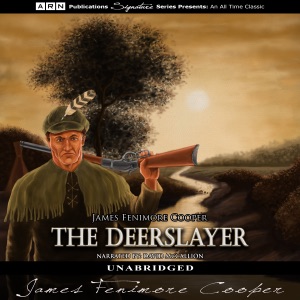 The Deerslayer (Unabridged)