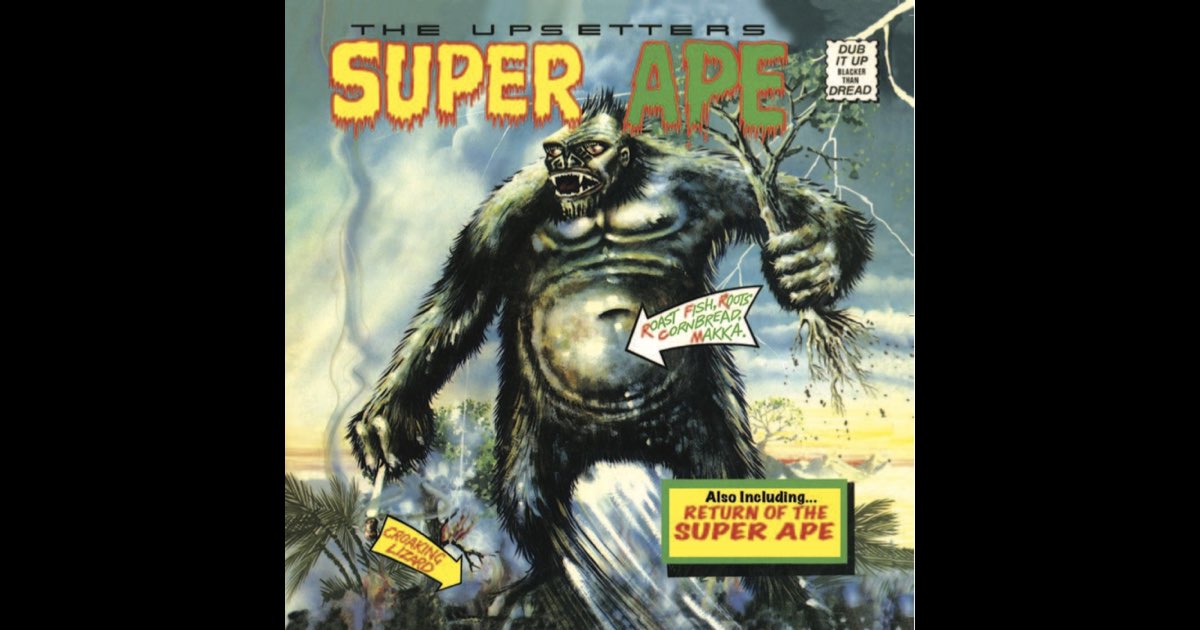 Lee 'Scratch' Perry & The Upsetters: Super Ape & Return of