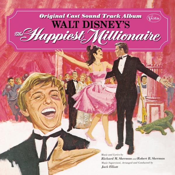 The Happiest Millionaire (Original Cast Sound Track Album)