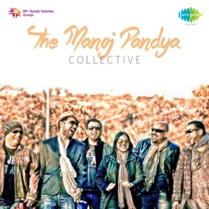 The Manoj Pandya Collective - Single
