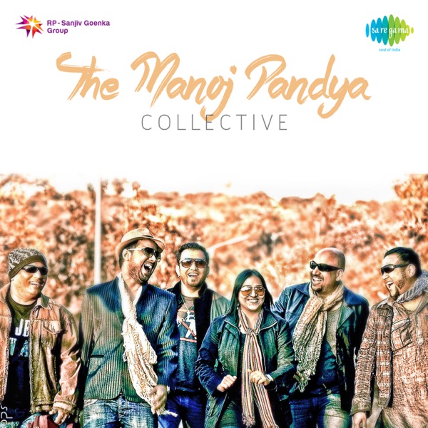 The Manoj Pandya Collective - Single