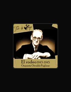 收听 Orquesta Osvaldo Pugliese、观看音乐视频、阅读小传、查看巡演日期等 ！
