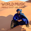 World Music Middle East and Orient, Vol. 1 - Разные артисты