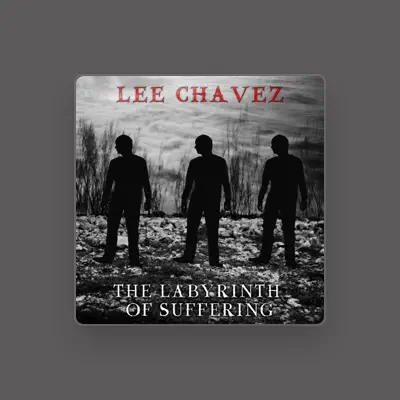 Listen to Lee Chavez, watch music videos, read bio, see tour dates & more!