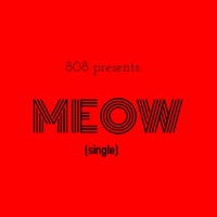 Meow - Single - 808