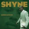 Shyne (feat. Mashonda) - Shyne lyrics