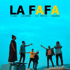 La Fafa (feat. A6Gang, Laïoung & Isi Noice)