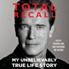 Total Recall (Abridged) - Arnold Schwarzenegger