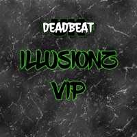 Illusionz (VIP) [VIP] - Single - Deadbeat UK