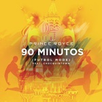 90 Minutos (Futbol Mode) [feat. ChocQuibTown] - Single