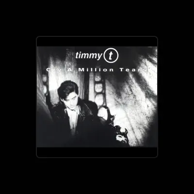 Listen to Timmy T, watch music videos, read bio, see tour dates & more!