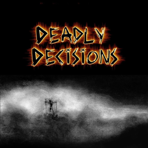 Deadly Decisions podcast