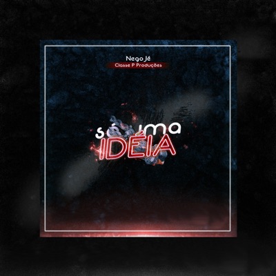 Só Uma Ideia - Single