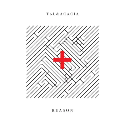 Reason - Single - Tal and Acacia