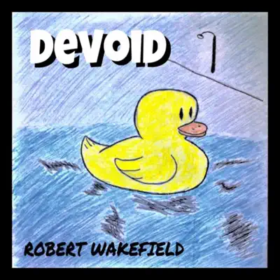 Ouve Devoid de Robert Wakefield