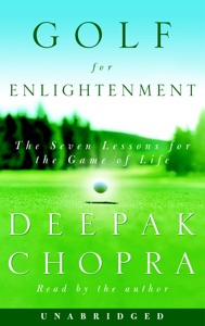 Golf for Enlightenment: The Seven Lessons for the Game of Life (Unabridged)