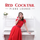 Red Cocktail Piano Lounge: Restaurant Entertainment, Classy Vibes, Elegant Dinner, Midnight Royale artwork