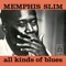 The Blacks - Memphis Slim lyrics