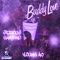 Buddy Love 2 (feat. Young AC) - Serious Gambino lyrics