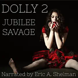 Dolly 2: An Extreme Horror Novel (Unabridged)