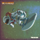 Touch My Alien - The Kilaueas