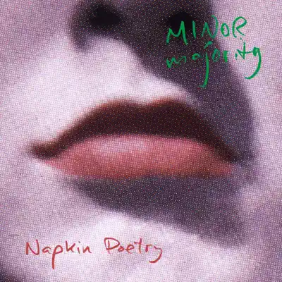 Napkin Poetry - Single - Minor Majority