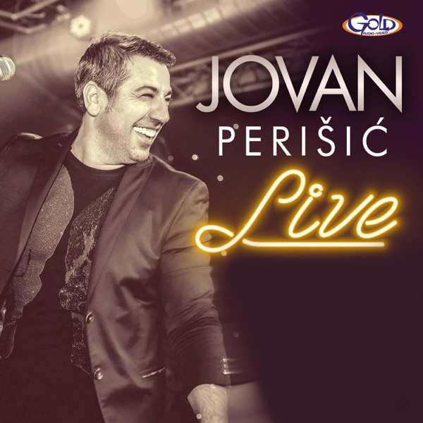 Jovan Perisic - Srece Su Prolazne a Tuge Vecite