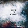 MIYACHI - KILL IT EYDEY