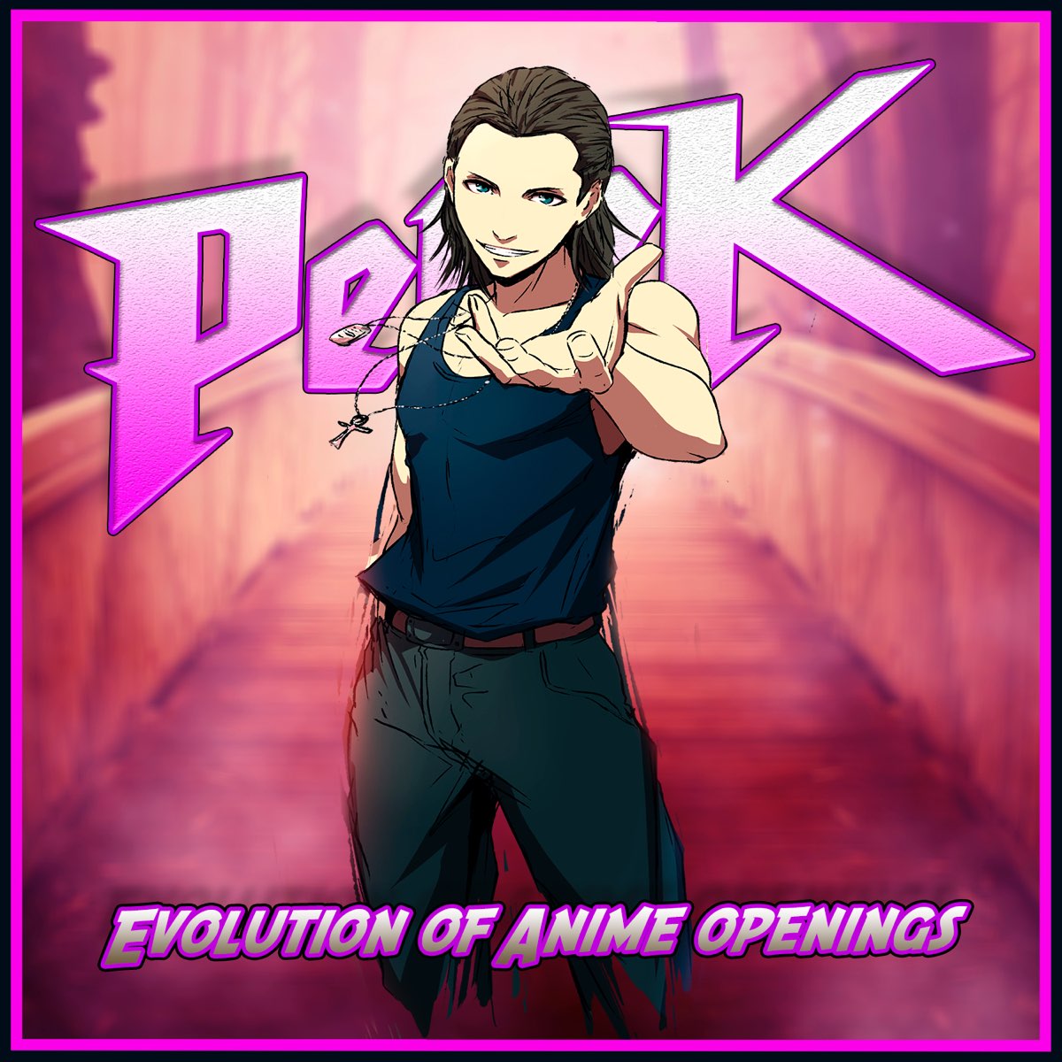 Evolution of Anime Openings - Album by PelleK - Apple Music