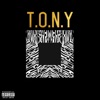T.O.N.Y.