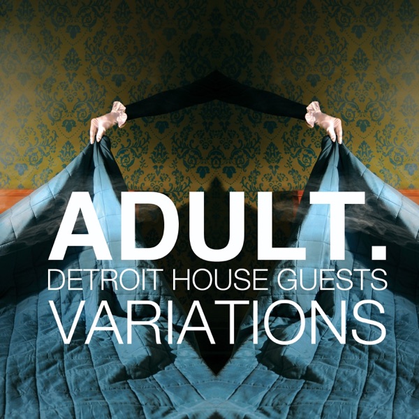 Variations: Detroit House Guests - EP