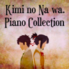 Kimi no Na wa. (Piano Collection) - EP - Cat Trumpet