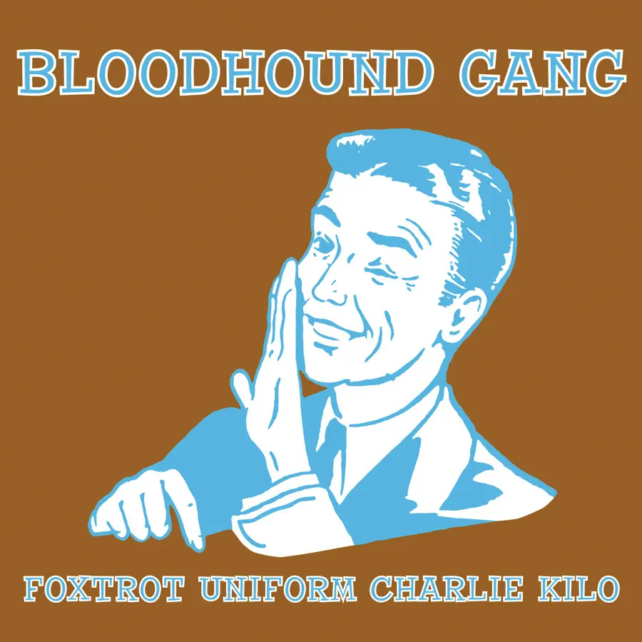洋楽 The Bloodhound Gang Bloodhound Gang: albumy, piosenki, koncerty | Deezer