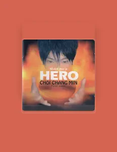 Listen to Choi Chang Min, watch music videos, read bio, see tour dates & more!