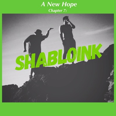 Chapter 7: Shabloink