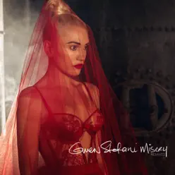 Misery (Remixed) - Single - Gwen Stefani