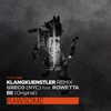 Be (Klangkuenstler Remix) [feat. Rowetta] - Single