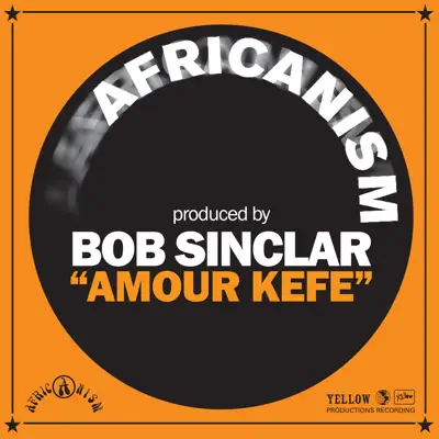 Amour Kéfé - EP - Bob Sinclar