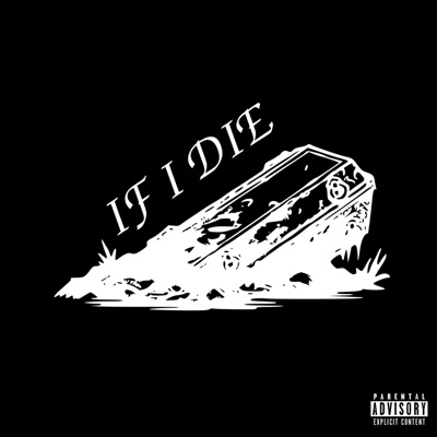 If I Die - Single