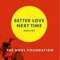 Better Love Next Time (Radio Edit) - Single