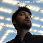 Sadman Rahman - Final Chance