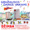 Gražiausios Dainos Vaikams 3 - Džimba