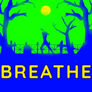Breathe - Single