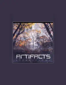 Écoutez Artifacts, regardez des vidéoclips, lisez la biographie, consultez les dates de tournée et plus encore !