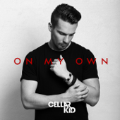 On My Own - Cellar Kid