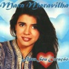 Mara Maravilha - Assim Me Sinto Sem Jesus