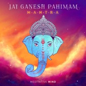 Jai Ganesh Pahimam Mantra artwork