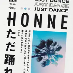 Just Dance (Ross From Friends Remix) - Single - Honne Just Dance (Ross From Friends Remix) - Single - Honne